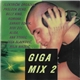 Various - Giga Mix 2